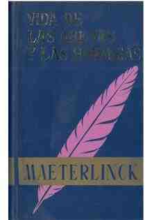 La vida de las abejas y las hormigas